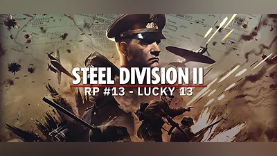 Steel Division 2 - Reinforcement Pack #13 - Lucky 13
