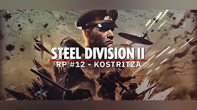 Steel Division 2 - Reinforcement Pack #12 – Kostritza
