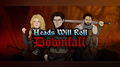 Heads Will Roll: Downfall