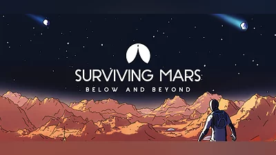 Surviving Mars: Below and Beyond