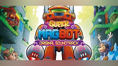 Super Magbot: Original Soundtrack