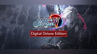 The Legend of Heroes: Trails of Cold Steel IV Digital Deluxe Edition