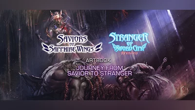 Saviors of Sapphire Wings / Stranger of Sword City Revisited - 'Journey from Savior to Stranger' Art Book