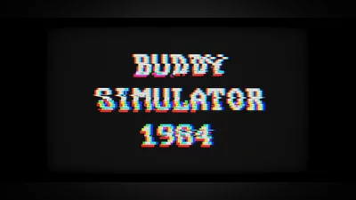 Buddy Simulator 1984