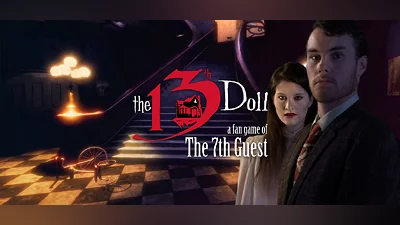 The 13th Doll: A Fan Game of The 7th Guest