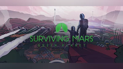 Surviving Mars: Green Planet