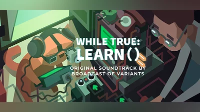 while True: learn() Soundtrack