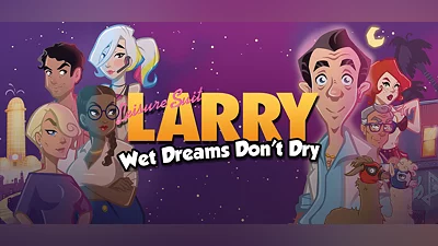 Leisure Suit Larry - Wet Dreams Don't Dry
