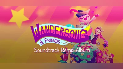 Wandersong & Friends (Soundtrack Remix Album)
