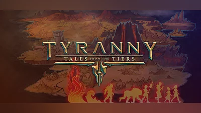 Tyranny - Tales from the Tiers