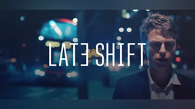 Late Shift