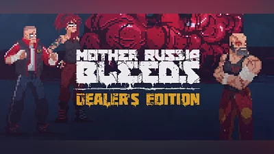 Mother Russia Bleeds: Dealer Edition