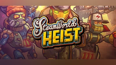 SteamWorld Heist