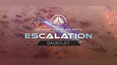Ashes of the Singularity: Escalation - Gauntlet DLC