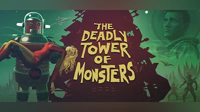 The Deadly Tower of Monsters
