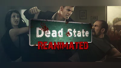 Dead State: Reanimated