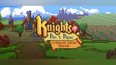 Knights of Pen and Paper +1 Deluxier Edition Upgrade
