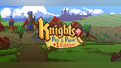 Knights of Pen and Paper +1 Edition