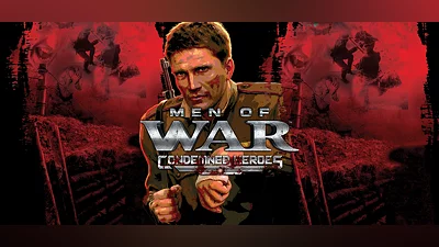 Men of War: Condemned Heroes