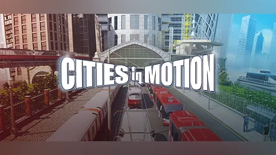 Cities in Motion