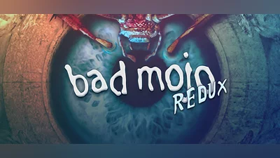 Bad Mojo Redux
