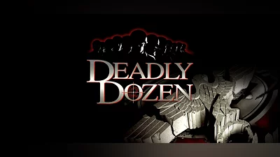 Deadly Dozen