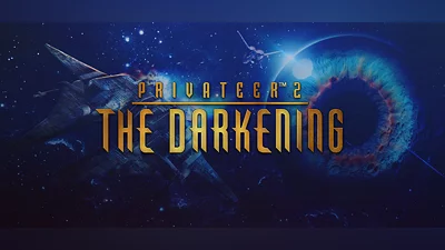 Privateer 2: The Darkening