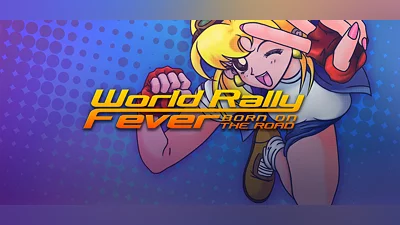 World Rally Fever: Born on the Road