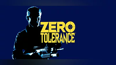 Zero Tolerance
