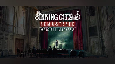 The Sinking City Remastered - Merciful Madness