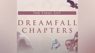 Dreamfall Chapters: The Final Cut Edition Steam CD Key