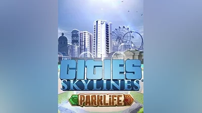 Cities: Skylines - Parklife RU/CIS Steam CD Key (RU/CIS)