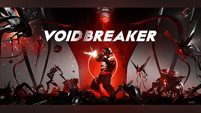 VOID/BREAKER