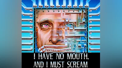 I Have No Mouth, And I Must Scream RoW PC Steam CD Key