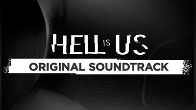 Hell is Us - Soundtrack