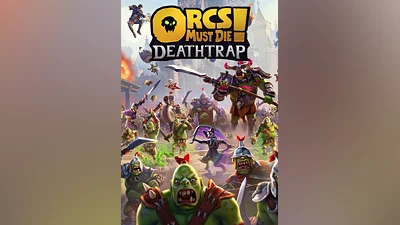 Orcs Must Die! Deathtrap