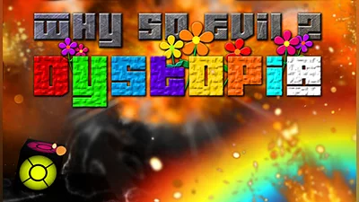 Why So Evil 2 Dystopia (PC) [Global] [Standard]