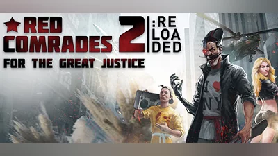 Red Comrades 2: For the Great Justice. Reloaded (PC) [Global] [Standard]