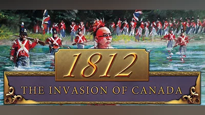1812: The Invasion of Canada (PC) [Global] [Standard]