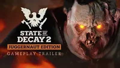State of Decay 2: Juggernaut Edition Steam Key