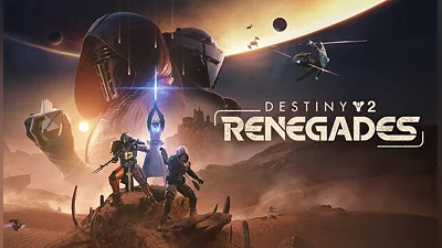 Destiny 2: Renegades