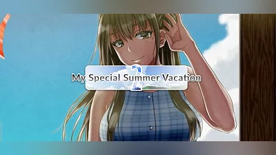 My Special Summer Vacation 2 UNRATED