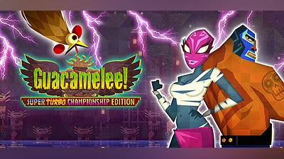 Guacamelee! Super Turbo Championship Edition