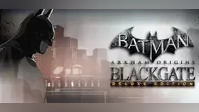 Batman: Arkham Origins Blackgate Deluxe Edition (Steam)