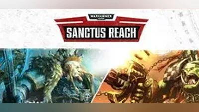 Warhammer 40,000 Sanctus Reach (Steam Key / Global)