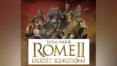 Total War: ROME II - Desert Kingdoms Culture Pack DLC RU VPN Activated Steam CD Key