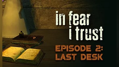 In Fear I Trust Episode 2 Last Desk (DLC) [RU/CIS] [Standard]
