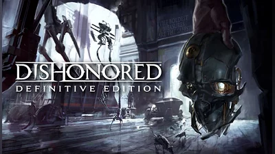 Dishonored Definitive Edition