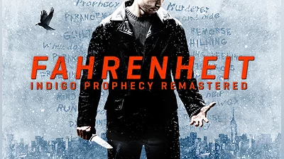 Fahrenheit: Indigo Prophecy Remastered