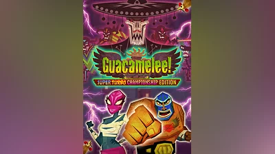 Guacamelee! Super Turbo Championship Edition